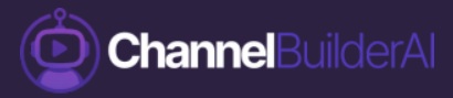 ChannelBuilderAI video builder software
